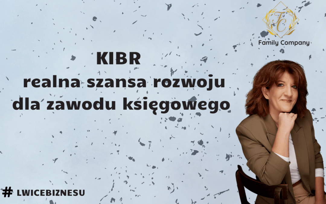 KIBR – realna szansa rozwoju dla zawodu księgowego