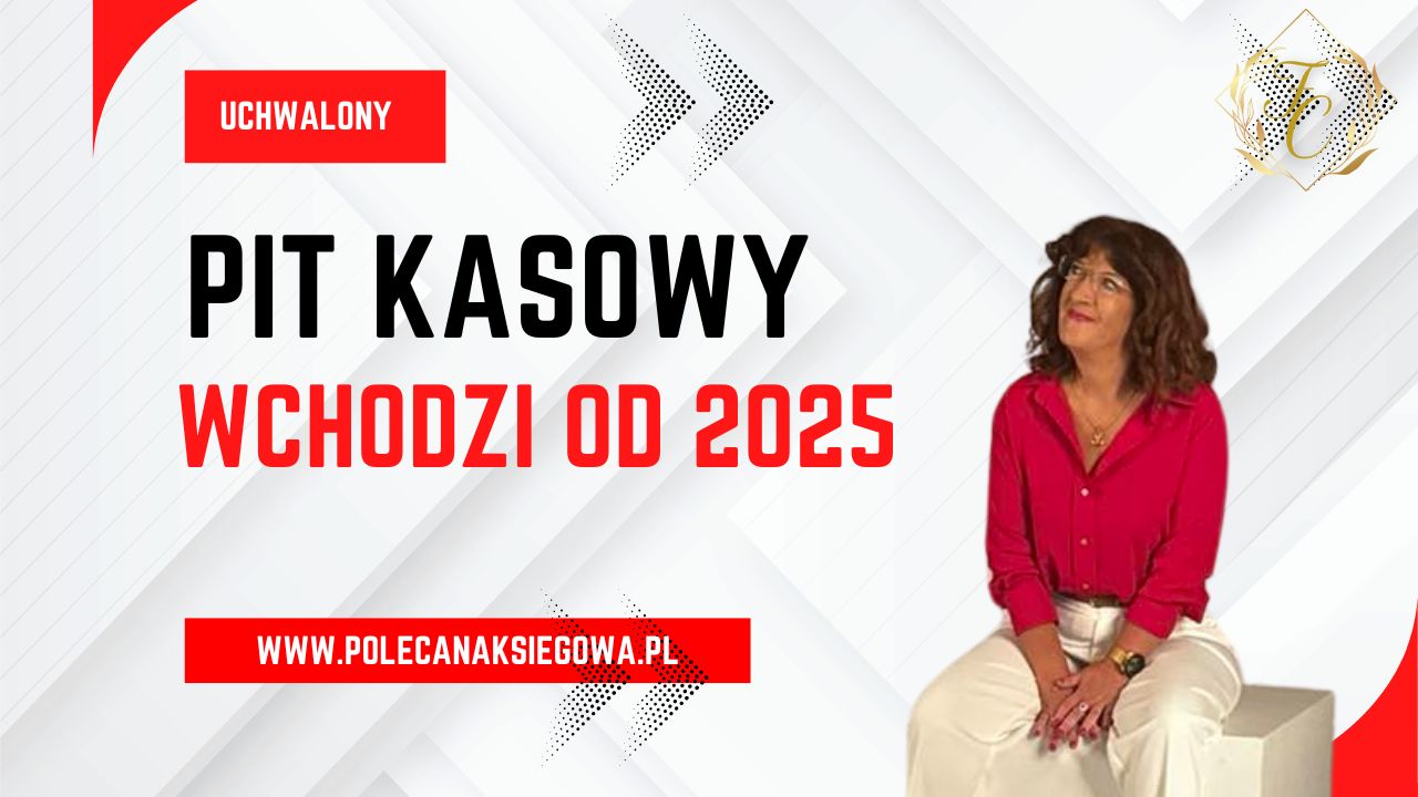 PIT KASOWY opracowanie DOROTA Zakrzewska